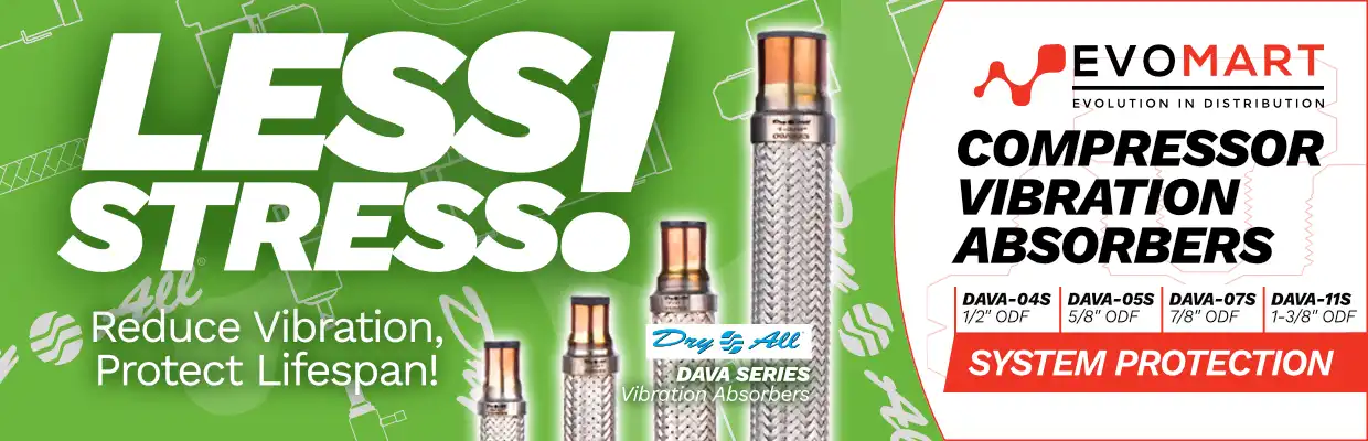 Images of the Dry All Dava Series Vibration Absorbers with captions: Less stress! Reduce vibration, protect lifespan! Compressor vibration absorbers. System protection.